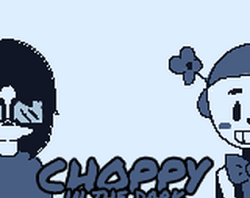 Choppy in the Dark -IN DEVELOPMENT